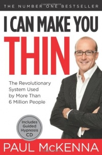 I Can Make You Thin®: The Revolutionary System Used by More Than 6 Million People