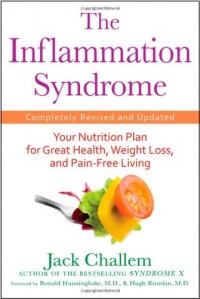 The Inflammation Syndrome: Your Nutrition Plan for Great Health, Weight Loss, and Pain-Free Living