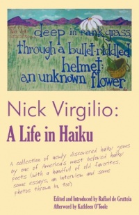 Nick Virgilio:A Life in Haiku