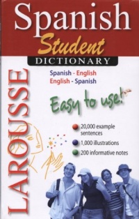 Larousse Student Dictionary Spanish-English/English-Spanish (Spanish and English Edition)