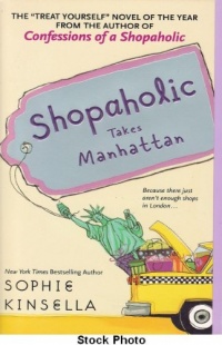 Shopaholic Takes Manhattan (Shopaholic Series)