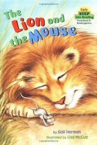 The Lion and the Mouse (Step-Into-Reading, Step 1)