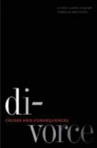 Divorce: Causes and Consequences (Current Perspectives in Psychology)