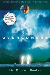 The Overcomers (Understanding the Book of Revelation)