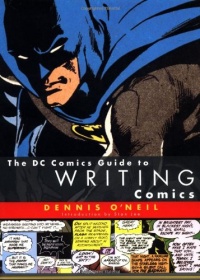 The DC Comics Guide to Writing Comics