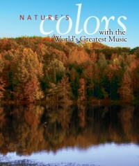 Nature's Colors With The World's Greatest Music [Blu-ray]