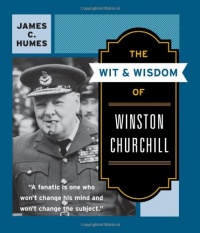 The Wit & Wisdom of Winston Churchill