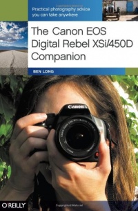 The Canon EOS Digital Rebel XSi/450D Companion