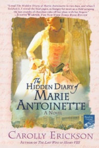 The Hidden Diary of Marie Antoinette: A Novel