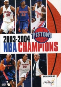 2003-2004 NBA Champions: Detroit Pistons