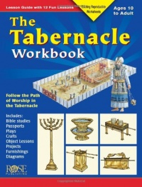 The Tabernacle Workbook: Lesson Guide with 12 Fun Lessons