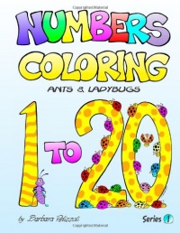 Numbers Coloring Ants and Ladybugs: Series 1 (Volume 1)