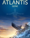 The Atlantis Gene: A Thriller (The Origin Mystery, Book 1)