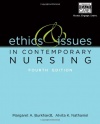 Ethics and Issues in Contemporary Nursing