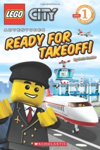 Ready for Takeoff! (LEGO City, Scholastic Reader, Level 1)