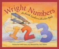 Wright Numbers: A North Carolina Number Book (America by the Numbers)