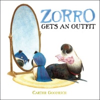 Zorro Gets an Outfit (Junior Library Guild Selection (Simon & Schuster))