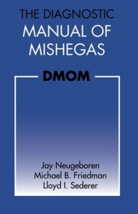 The Diagnostic Manual of Mishegas: potchkied together and .com-piled by