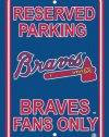 MLB Atlanta Braves Plastic Parking Sign