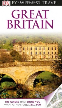 DK Eyewitness Travel Guide: Great Britain