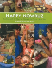 Happy Nowruz: Cooking with Children to Celebrate the Persian New Year